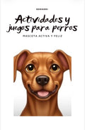 Actividades y juegos para perros